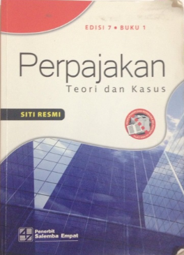 Perpajakan : teori dan kasus