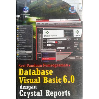 Database visual basic 6.0 dengan crystal report