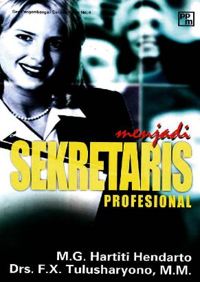 Menjadi Sekretaris Profesional - 2008