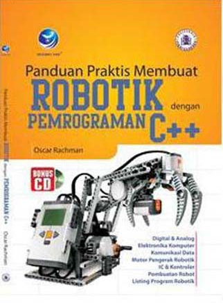 Panduan praktis membuat robotik dengan pemrograman C++