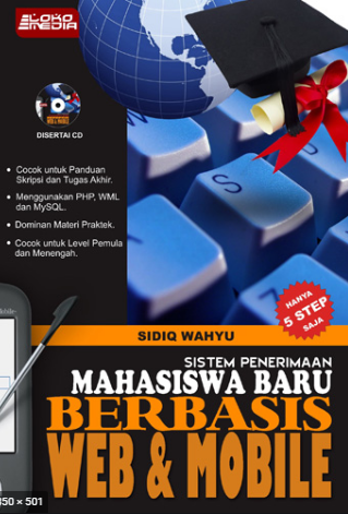 Sistem penerimaan mahasiswa baru berbasis web & mobile