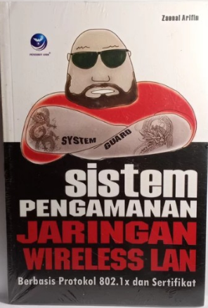 Sistem pengamanan jaringan wireles lan