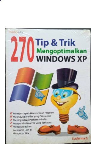 270 tip & trik mengoptimalkan windows XP