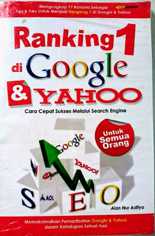Rangking 1 di google & Yahoo cara cepat sukses melalui search engine