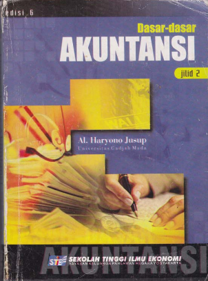 Dasar-dasar akuntansi jilid 1