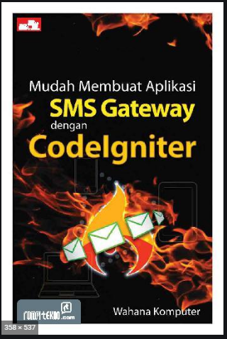 Mudah membuat aplikasi sms gateway dengan codelgniter