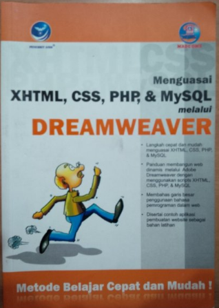 Menguasai XHTML, CSS, PHP, & Mysql melalui dreamweaver