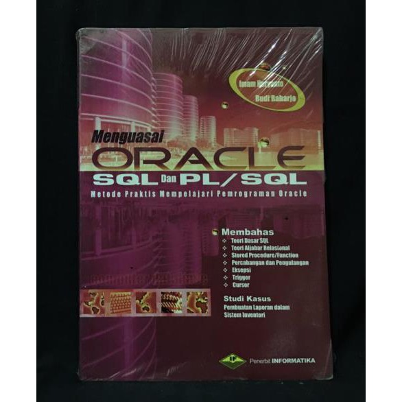 Menguasai oracle sql dan pl/sql metode praktis mempelajari pemrograman oracle