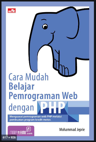 Cara mudah  belajar pemrograman web dengan PHP
