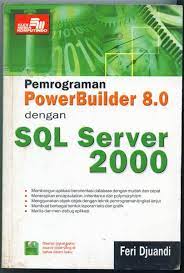 pemrograman powerbuilder 8.0 dengan sql server 2000