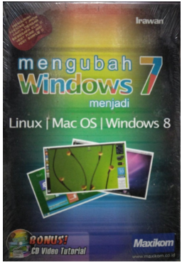 Mengubah windows 7 menjadi linux/mac OS/ windows 8