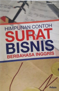 Himpunan contoh surat bisnis berbahasa inggris