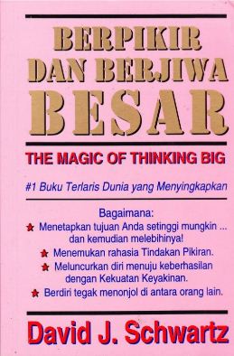 Berpikir dan berjiwa besar