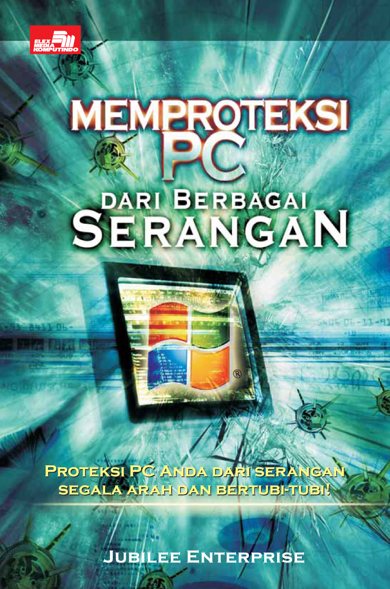 Memproteksi pc dari berbagai serangan