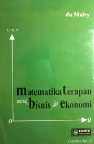 Matematika terapan untuk bisnis dan ekonomi