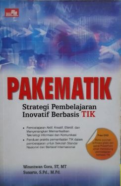 Pakematik : strategi pembelajaran inovatif berbasis TIK