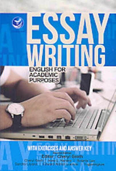 Essay writing = english for academic purposes