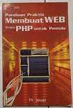 Panduan praktis membuat web dengan php untuk pemula
