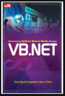 Merancang aplikasi rekam medis dengan VB.NET