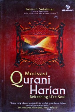Motivasi qurani harian : refreshing u're soul
