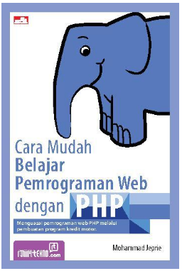 Cara Mudah Belajar Pemrograman Web Dengan PHP - 2013