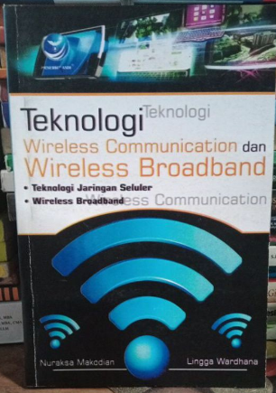 Teknologi wirelees communication dan wirelees broadband