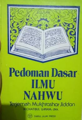 Pedoman dasar ilmu nahwu : terjemah mukhtashar jiddan