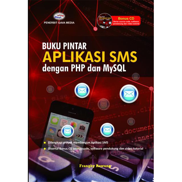 Buku pintar aplikasi sms dengan php dan mysql