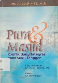 Pura & masjid : konflik dan integrasi pada suku tengger