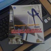 Menggambar tingkat mahir dengan autocad 2007 mengungkap rahasia pola kerja drafter profesional