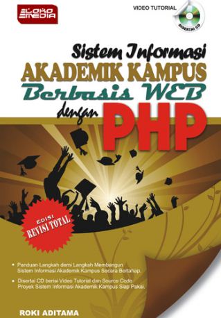 Sistem informasi akademik kampus berbasis web dengan php
