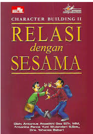 Character building relasi dengan sesama