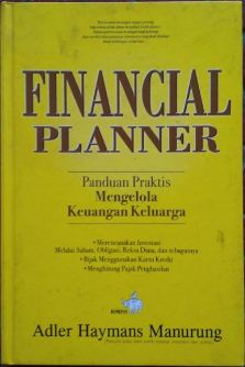Financial planner: panduan praktis mengelola keuangan keluarga