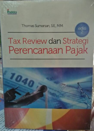 Tax review dan strategi perencanaan pajak