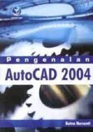 Pengenalan autocad 2004