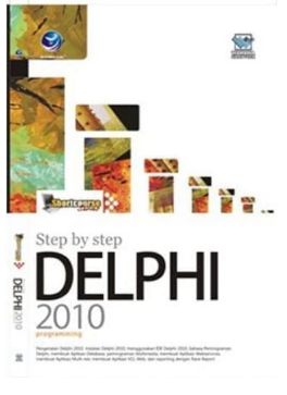 Shortcourse series step by step delphi 2010 programming