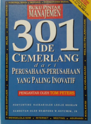 Buku pintar manajemen 301 ide cemerlang dari perusahaan-perusahaan yang paling inovatif