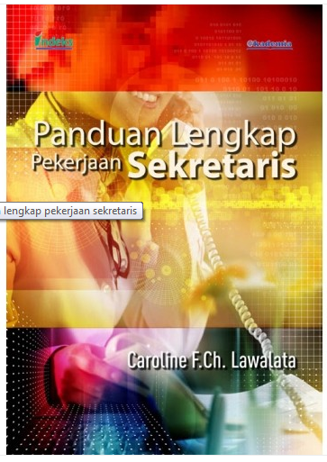Panduan lengkap pekerjaan sekretaris