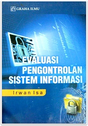 Evaluasi pengontrolan sistem informasi