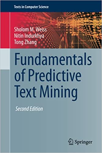 Fundamentals of predictive text mining