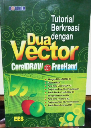 Tutorial berkreasi dengan dua vekctor coreldraw dan freehand