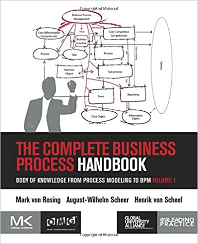 The complete business process handbook : body of knowledge from process modeling to bpm volume 1