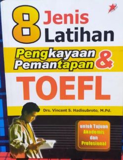 8 Jenis latihan pengkayaan & pemantapan TOEFL