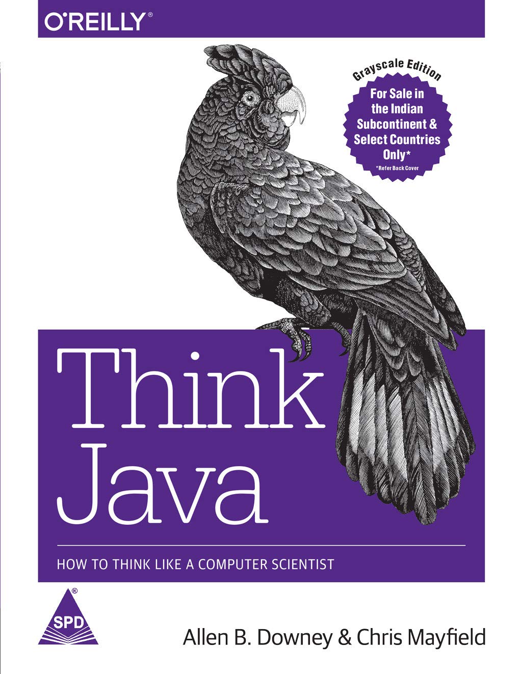 Think java : how to think like a computer scientist