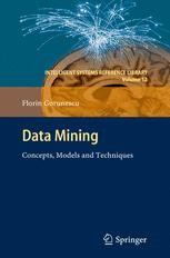 Data mining : concepts, models and techniques