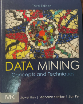 Data mining : concepts and techniques
