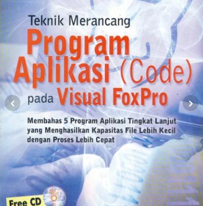 Teknik merancang aplikasi (code) pada visual  foxpro