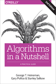 Algorithms in a nutshell : a desktop quick reference