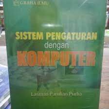 Sistem pengaturan dengan komputer
