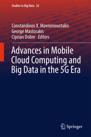 Advances in mobile cloud computing and big data in the 5g era